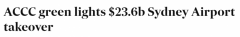 ACCC批准悉尼机场$236亿收购方案，股东或明年2月