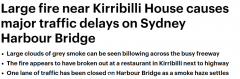 总理官邸附近起火，悉尼海港大桥交通受阻！车辆排长龙，部分车道关闭（视频/图）