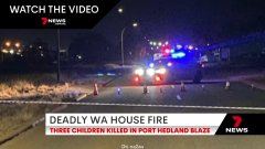 西澳一处房子着火焚烧，导致三名孩子死亡