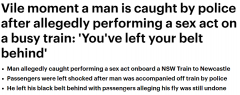 男子在悉尼城铁“摸鸟”自慰，抖音视频爆火！被警察带走时皮带都忘了拿（视频/组图）