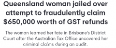 澳女试图诈骗$65万退税，被判5年监禁（组图）