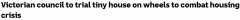 为了解决住房危机，维多利亚州议会推出了一款廉价小巧的“移动迷你小屋”！你怎么看？ （合影）