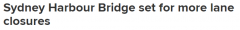 司机注意！悉尼海港大桥部分车道将连续6天间歇性关闭进行保养维修（图）