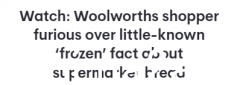 各种在售的Woolies面包居然是“冷冻货”？不是一拳就能破的！引起客户不满（合影）