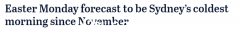 继续过冬！预计周一悉尼将迎来数月来最冷的早晨，最低气温降至8度（图）