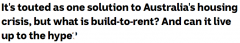 “只租不卖”或成为澳洲住房政策的灵丹妙药？专家担心其可行性（图）