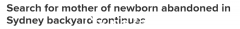 紧迫的！悉尼西区发现弃婴，警方全城寻找他们的亲生母亲……（图）