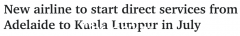 阿德莱德机场正在努力：将开通另一条国际直飞航班，这些限制将在市区实施。多个“热点”引关注（图）