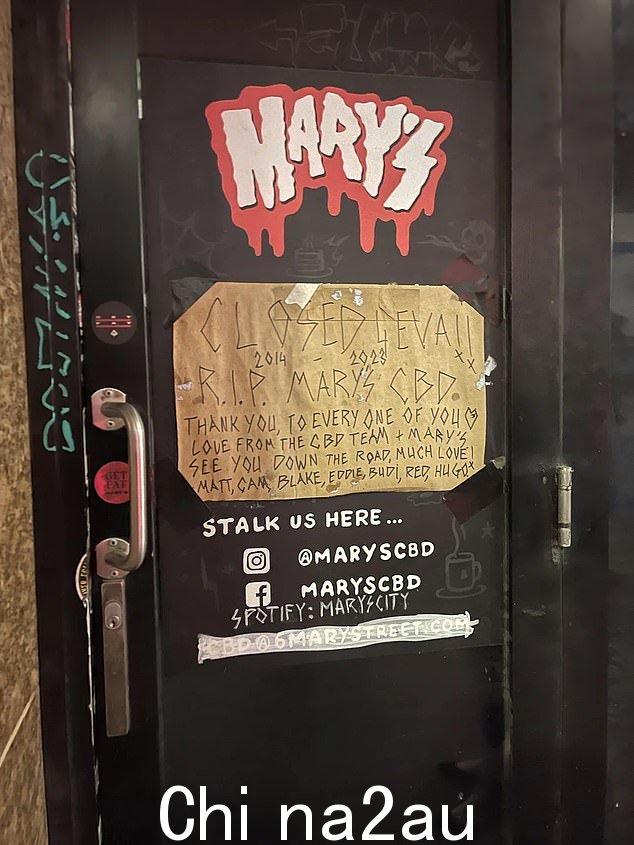 顾客出现在悉尼市中心的时髦汉堡连锁店 Mary's 时，他们收到了震惊的关闭通知