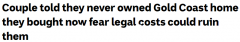 澳洲夫妇花百万买房5年失去产权，被判支付前屋主和州政府律师费（图）