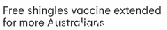 节省 560 美元！免费带状疱疹疫苗接种范围扩大，惠及更多澳人（图）