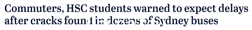 悉尼大量公交车因“裂纹”停运，多条线路受到影响！HSC考生注意了（照片）- 1